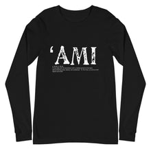 Load image into Gallery viewer, Unisex Long Sleeve Tee AMI Front &amp; Back printing Logo White
