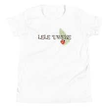 Load image into Gallery viewer, Youth Short Sleeve T-Shirt LELE &#39;UWEHE Front &amp; Back Printing

