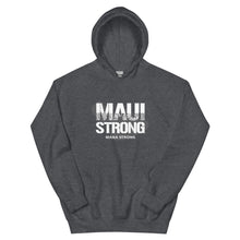 Load image into Gallery viewer, Unisex Hoodie MauiStrong Logo White
