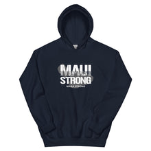 Load image into Gallery viewer, Unisex Hoodie MauiStrong Logo White
