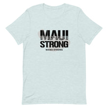 Load image into Gallery viewer, Short-Sleeve Unisex T-Shirt MauiStrong Logo Black
