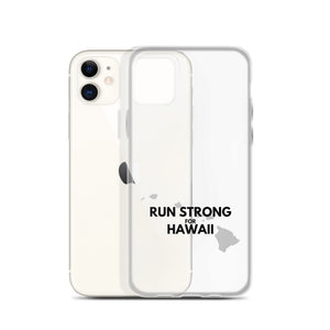 RUN STRONG FOR HAWAII iPhone Case