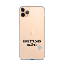 Load image into Gallery viewer, RUN STRONG FOR HAWAII iPhone Case
