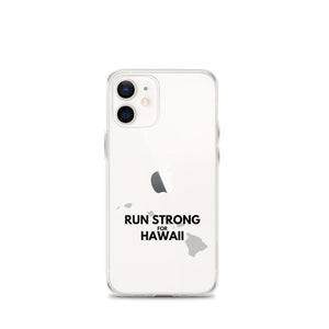 RUN STRONG FOR HAWAII iPhone Case