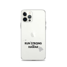 Load image into Gallery viewer, RUN STRONG FOR HAWAII iPhone Case
