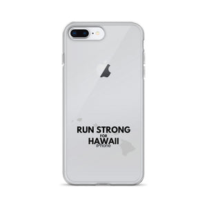 RUN STRONG FOR HAWAII iPhone Case