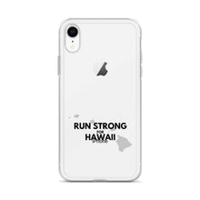 Load image into Gallery viewer, RUN STRONG FOR HAWAII iPhone Case
