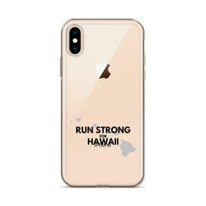 RUN STRONG FOR HAWAII iPhone Case