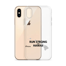 Load image into Gallery viewer, RUN STRONG FOR HAWAII iPhone Case
