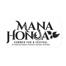 Load image into Gallery viewer, MANA HONUA Bubble-free stickers Logo Black
