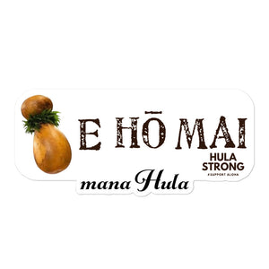 Bubble-free stickers for "mana Hula"