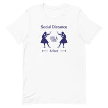 Load image into Gallery viewer, Short-Sleeve Unisex T-Shirt HULA STRONG Girl #3 (Social distance) Logo navy
