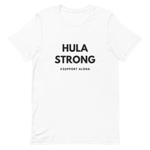 Load image into Gallery viewer, Short-Sleeve Unisex T-Shirt HULA STRONG Logo Black
