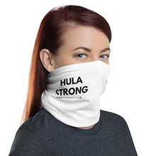 Load image into Gallery viewer, Neck Gaiter HULA STRONG
