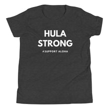 Load image into Gallery viewer, Youth Short Sleeve T-Shirt HULA STRONG Logo White
