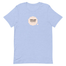 Load image into Gallery viewer, Short-Sleeve Unisex T-Shirt #WE ARE ALOHA Series Cloud Pink
