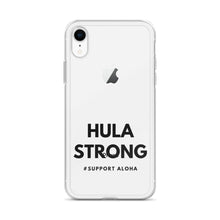 Load image into Gallery viewer, iPhone Case HULA STRONG
