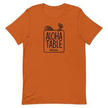 Load image into Gallery viewer, Short-Sleeve Unisex T-Shirt ALOHA TABLE
