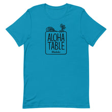 Load image into Gallery viewer, Short-Sleeve Unisex T-Shirt ALOHA TABLE
