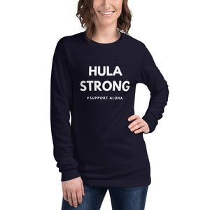 Unisex Long Sleeve Tee HULA STRONG Logo White