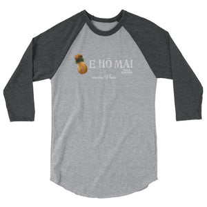 3/4 sleeve raglan shirt EHO MAI IPU for "mana Hula"