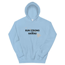 Load image into Gallery viewer, Unisex Hoodie RUN STRONG FOR HAWAII (Logo Black)
