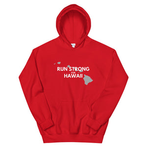 Unisex Hoodie RUN STRONG FOR HAWAII (Logo White)