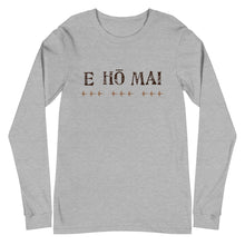 Load image into Gallery viewer, Unisex Long Sleeve Tee E HO MAI Front &amp; Back Printing
