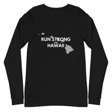 Load image into Gallery viewer, Unisex Long Sleeve Tee RUN STRONG FOR HAWAII (Logo White)
