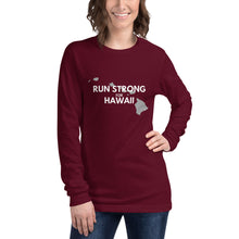 Load image into Gallery viewer, Unisex Long Sleeve Tee RUN STRONG FOR HAWAII (Logo White)
