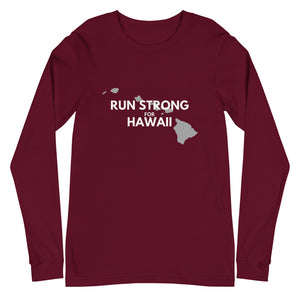 Unisex Long Sleeve Tee RUN STRONG FOR HAWAII (Logo White)