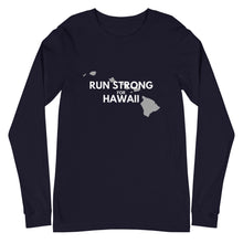 Load image into Gallery viewer, Unisex Long Sleeve Tee RUN STRONG FOR HAWAII (Logo White)
