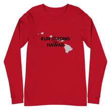 Load image into Gallery viewer, Unisex Long Sleeve Tee RUN STRONG FOR HAWAII (Logo Black)
