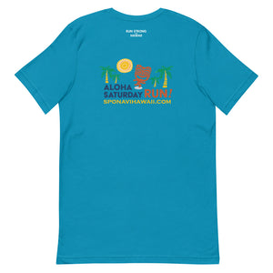 Short-Sleeve Unisex T-Shirt Aloha Saturday Run Front & Back printing (Logo White)