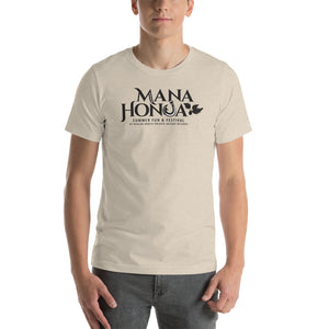 MANA HONUA Short-Sleeve Unisex T-Shirt