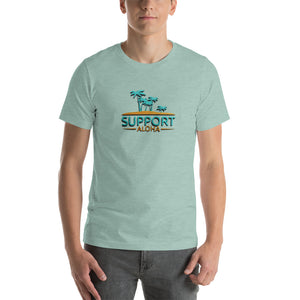 Short-Sleeve Unisex T-Shirt #SUPPORT ALOHA Series Island