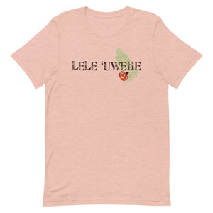 Short-Sleeve Unisex T-Shirt LELE 'UWEHE Front & Back Printing