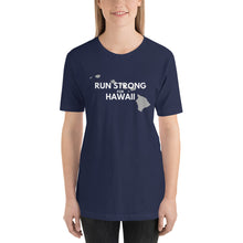 Load image into Gallery viewer, Short-Sleeve Unisex T-Shirt RUN STRONG FOR HAWAII (Logo White)
