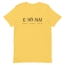 Load image into Gallery viewer, Short-Sleeve Unisex T-Shirt E HO MAI Front &amp; Back Printing
