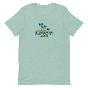 Short-Sleeve Unisex T-Shirt #SUPPORT ALOHA Series Island