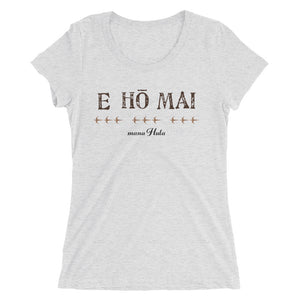 Ladies' short sleeve t-shirt for "mana Hula"