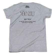 Load image into Gallery viewer, Youth Short Sleeve T-Shirt ONIU Front &amp; Back Printing

